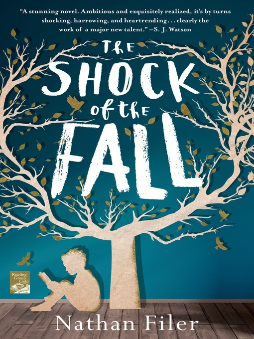 Title details for The Shock of the Fall by Nathan Filer - Wait list
